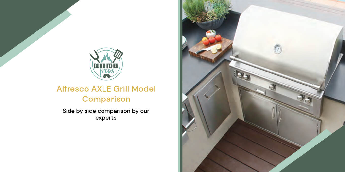 Alfresco AXLE Grill Model Comparison