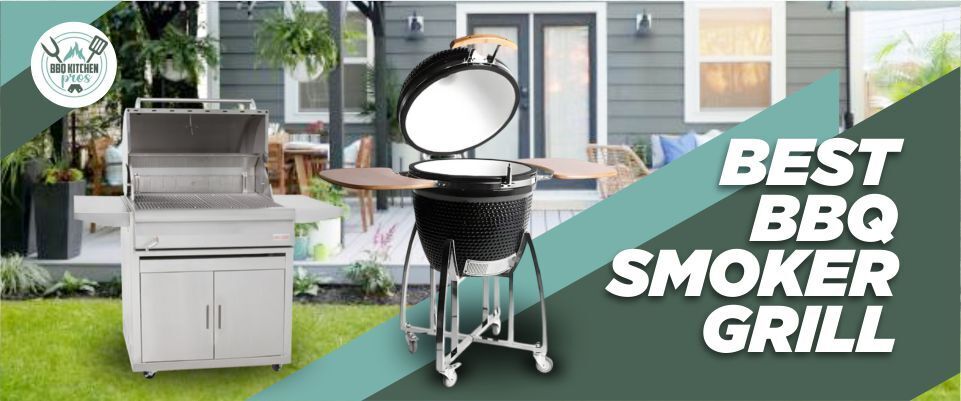 Best BBQ smoker grills