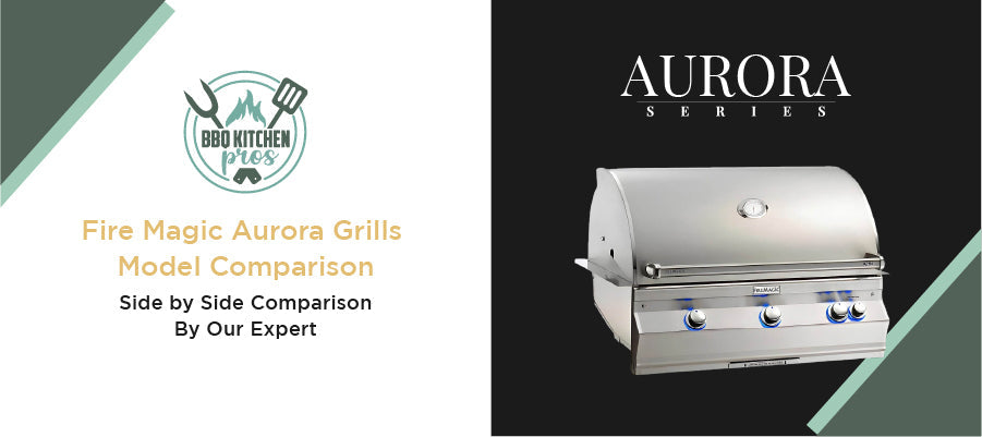 FIre Magic Aurora Grills