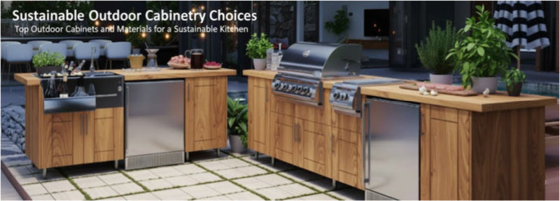 Sustainable Outdoor Cabinetry Choices